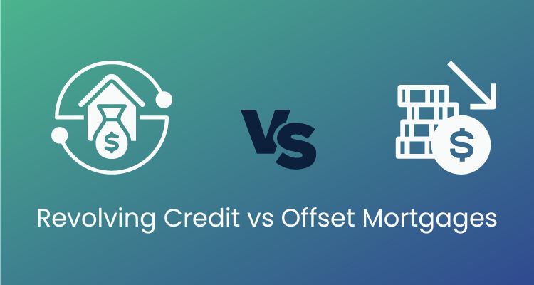 revolving credit vs offset mortgage
