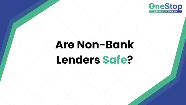 are non bank lenders safe