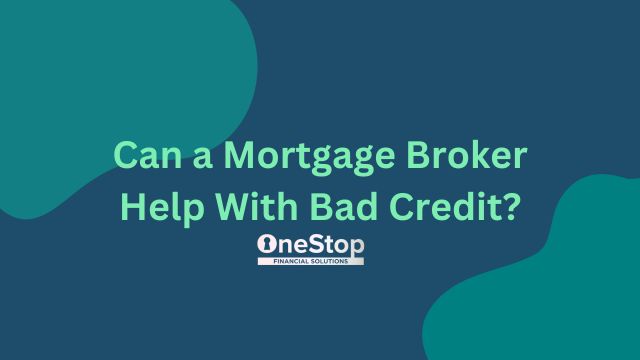 mortgage broker bad credit